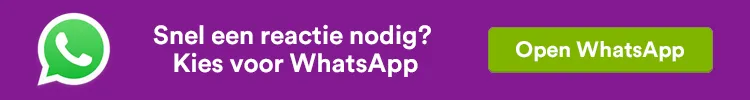 Snel een reactie nodig? Stel je vraag via Whatsapp